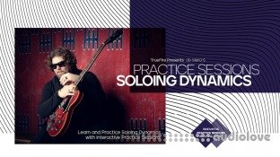 Truefire JD Simo's Practice Sessions: Soloing Dynamics