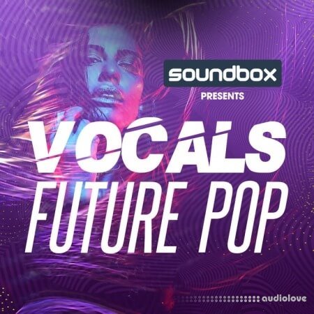 Soundbox Vocals Future Pop