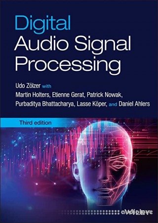 Digital Audio Signal Processing 3rd Edition