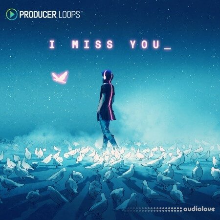 Producer Loops I Miss You