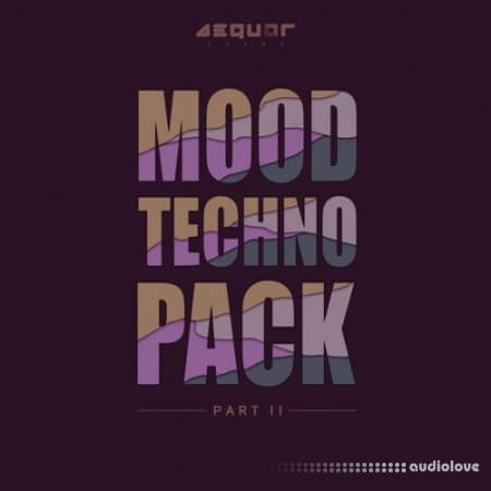 Aequor Sound Mood Techno Part 2