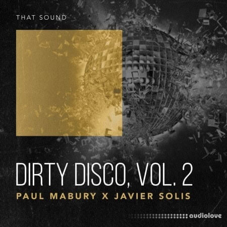 That Sound Dirty Disco Vol. 2