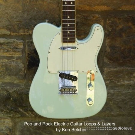 Ken Belcher Music Pop And Rock Electric Guitar Loops And Layers By Ken Belcher