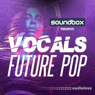 Soundbox Vocals Future Pop