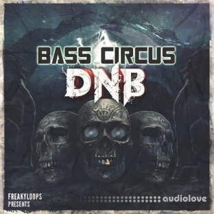 Freaky Loops Bass Circus DnB