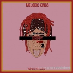 Melodic Kings Drippy Drill Melodies 2