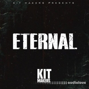 Kit Makers Eternal