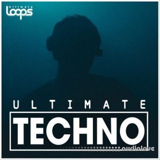 Ultimate Loops Ultimate Techno