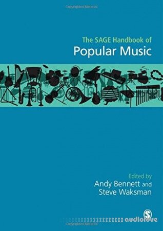 The SAGE Handbook of Popular Music