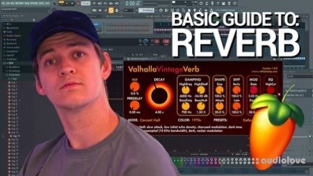 SkillShare The basic guide to REVERB - FL Studio