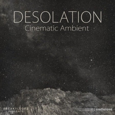 Freaky Loops Desolation Cinematic Ambient