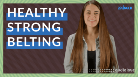 30 Day Singer Healthy and Strong Belting