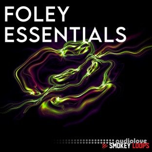 Smokey Loops Foley Essentials