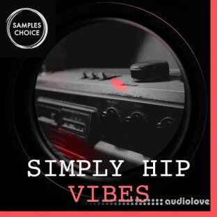 Samples Choice Simply Hip Vibes