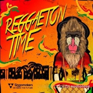 Singomakers Reggaeton Time