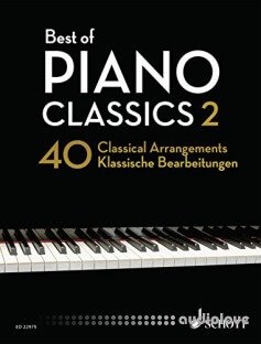 Best of Piano Classics 2: 40 Arrangements of Famous Classical Masterpieces