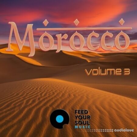 Feed Your Soul Music Morocco Volume 3