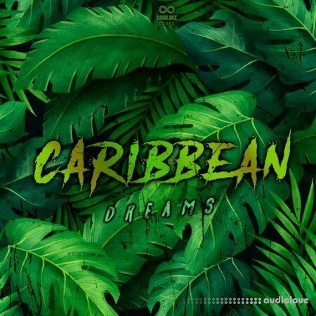 Godlike Loops Carribean Dreams