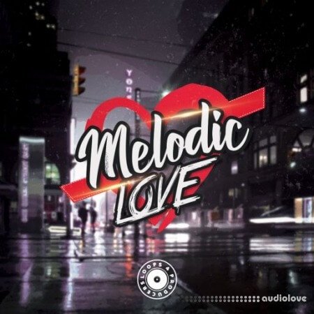 Loops 4 Producers Melodic Love