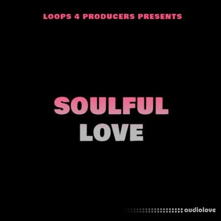 Loops 4 Producers Soulful Love