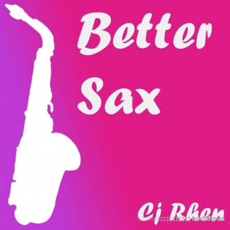 Cj Rhen Better Sax