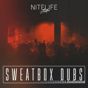 NITELIFE Audio Sweatbox Dubs