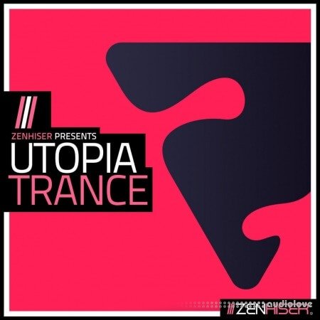 Zenhiser Utopia Trance