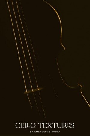 Emergence Audio Cello Textures