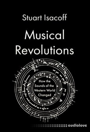 Musical Revolutions: How the Sounds of the Western World Changed