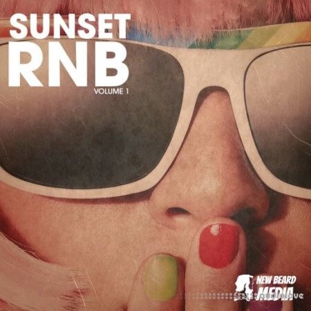 New Beard Media Sunset RNB Vol.1