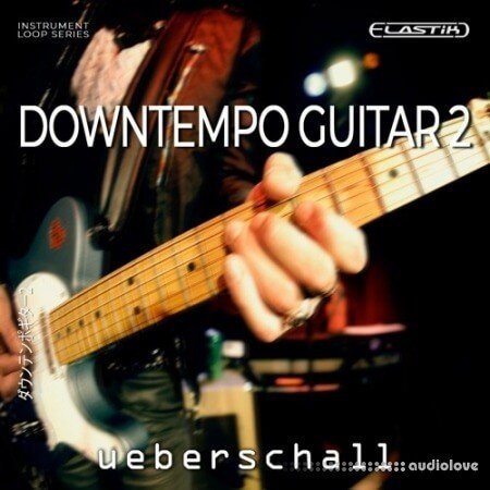 Ueberschall Downtempo Guitar 2