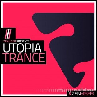 Zenhiser Utopia Trance