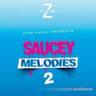 Ztar Audio Saucey Melodies 2