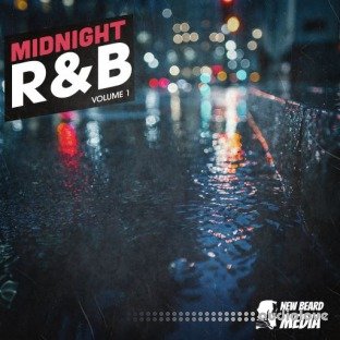 New Beard Media Midnight RnB Vol.1