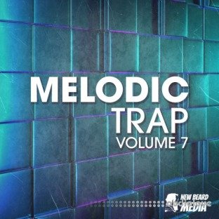 New Beard Media Melodic Trap Vol.7