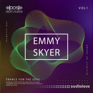 District Of Sound Trance for the Soul - Sylenth1 - By Emmy Skyer