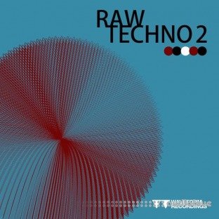 Waveform Recordings Raw Techno 2