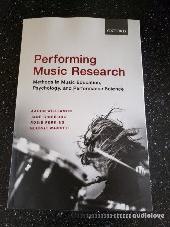 Performing Music Research: Methods in Music Education, Psychology, and Performance Science