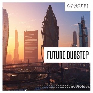 Concept Samples Future Dubstep