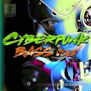 Toolbox Samples Cyberpunk Bass Vol 2