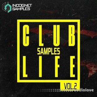 Incognet Samples Incognet Club Life Vol.2