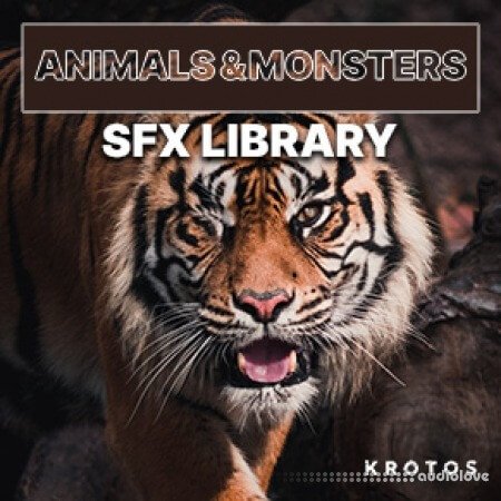 Krotos Animals & Monsters SFX Library