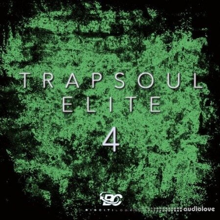 Big Citi Loops Trapsoul Elite 4