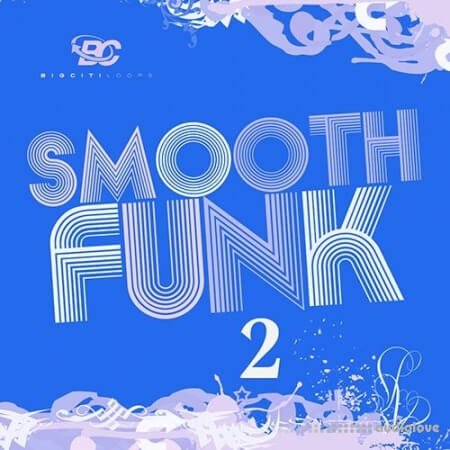 Big Citi Loops Smooth Funk 2