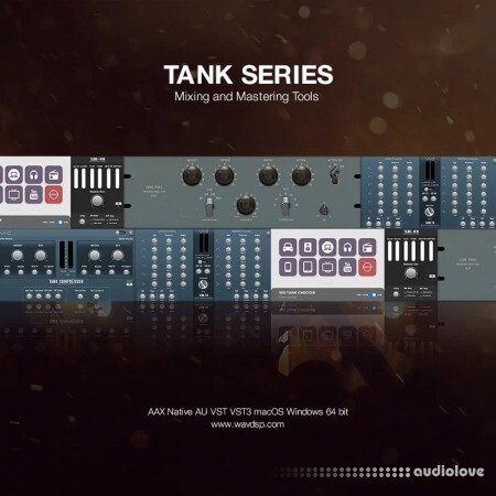 WAVDSP Tank Mastering Suite