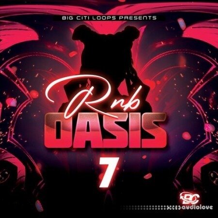 Big Citi Loops RnB Oasis 7