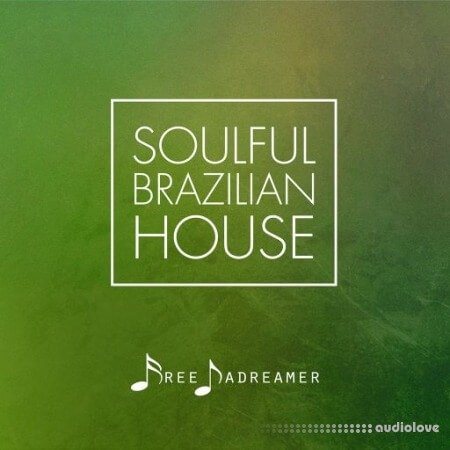 Free Dadreamer Soulful Brazillian House