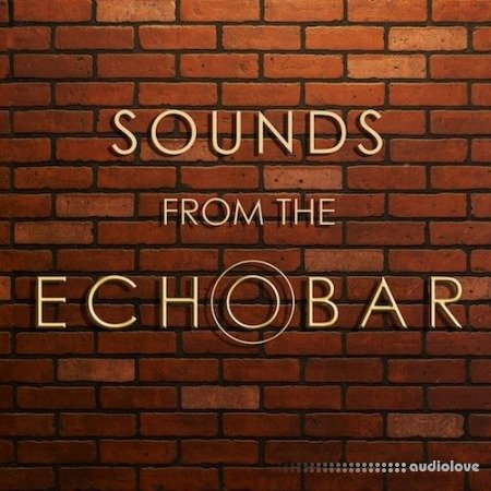 Sounds from the Echo Bar Sounds of the Echo Bar