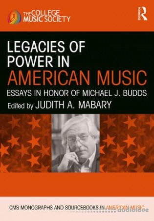 Legacies of Power in American Music