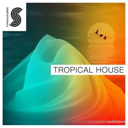 Samplephonics Tropical House